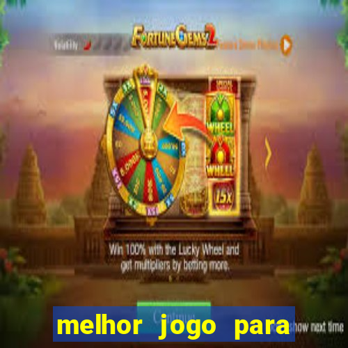 melhor jogo para ganhar dinheiro sem depositar nada